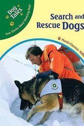 Cover Art for 9780791090374, Search and Rescue Dogs by Marie-Therese Miller