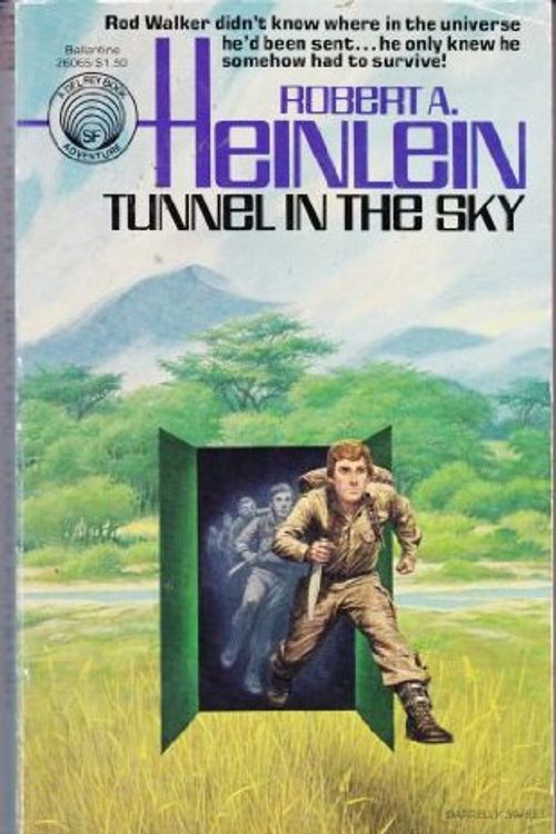 Cover Art for 9780345260659, Tunnel in the Sky by Robert A. Heinlein