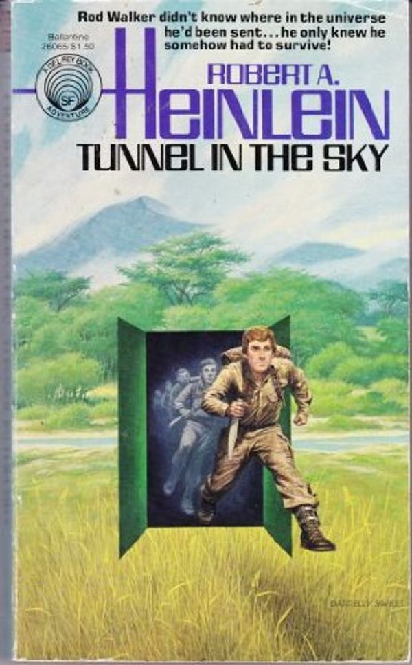 Cover Art for 9780345260659, Tunnel in the Sky by Robert A. Heinlein