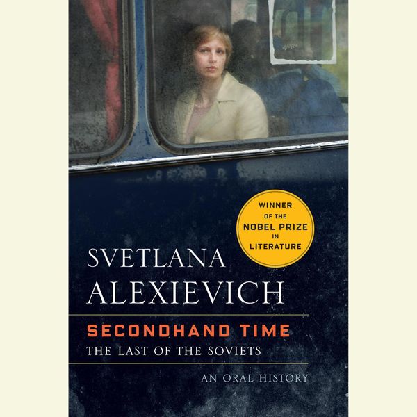 Cover Art for 9781524708320, Secondhand Time by Svetlana Alexievich