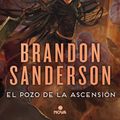 Cover Art for 9788466658904, El Pozo de la Ascension (Mistborn 2) : NACIDOS DE LA BRUMA (II) (MISTBORN) by Brandon Sanderson