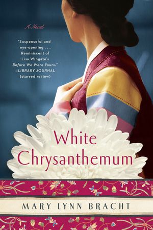 Cover Art for 9780735214446, White Chrysanthemum by Mary Lynn Bracht