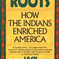Cover Art for 9780307755414, Native Roots by Jack Weatherford