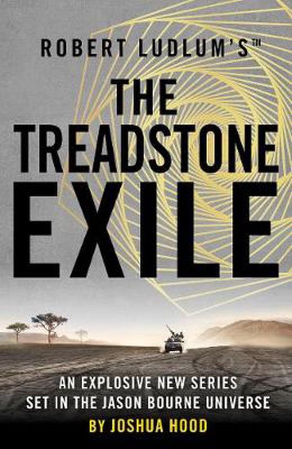 Cover Art for 9781789546545, Robert Ludlum's™ The Treadstone Exile: 2 by Joshua Hood