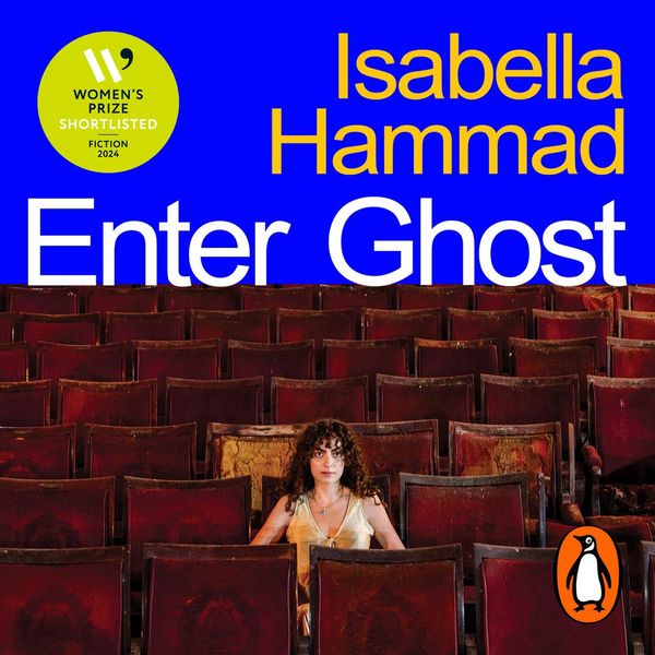 Cover Art for 9781529908886, Enter Ghost by Isabella Hammad