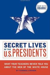 Cover Art for 9781594743443, Secret Lives of the U.S. Presidents by Cormac O'Brien