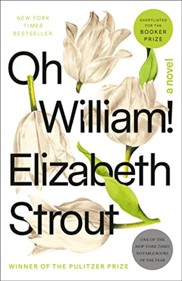 Cover Art for B08PYR4X94, Oh William!: A Novel by Elizabeth Strout
