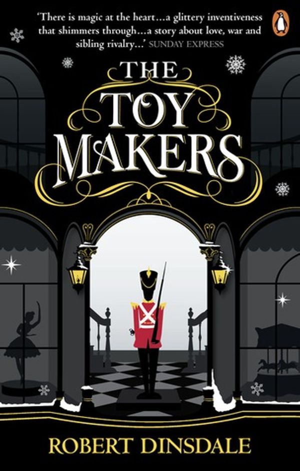 Cover Art for 9781473551602, The Toymakers by Robert Dinsdale