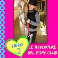 Cover Art for 9781507109731, Diario di una Ragazza Pazza per i Cavalli - Libro Secondo: Le Avventure del Pony Club by Katrina Kahler