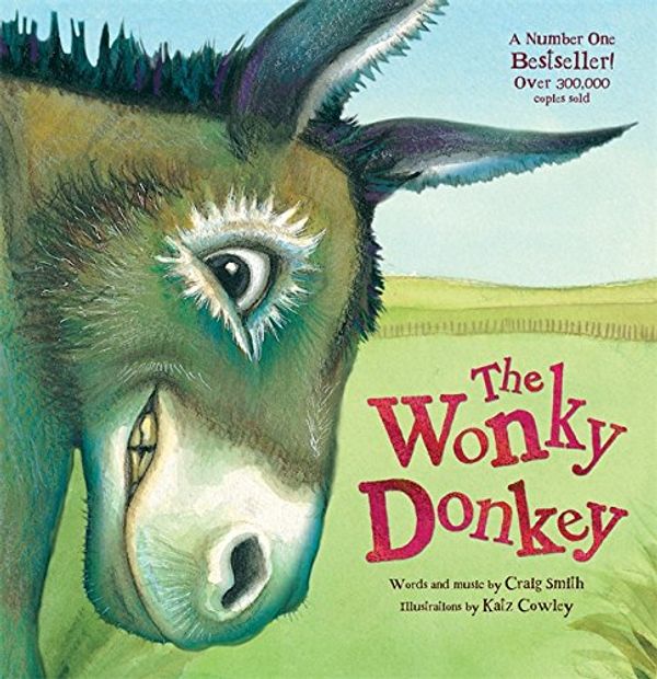 Cover Art for 9781444912203, The Wonky Donkey by Craig Smith
