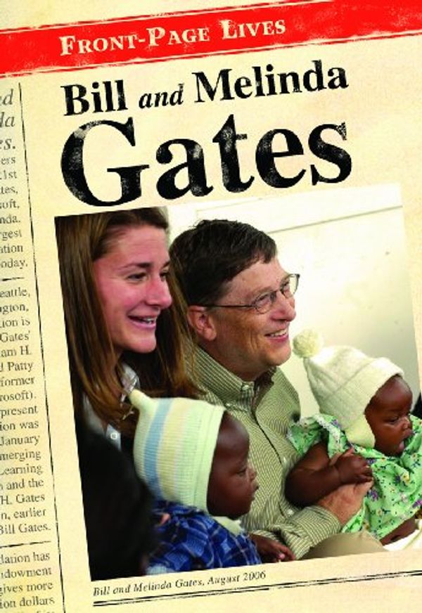 Cover Art for 9781432932206, Bill and Melinda Gates by Sally Isaacs