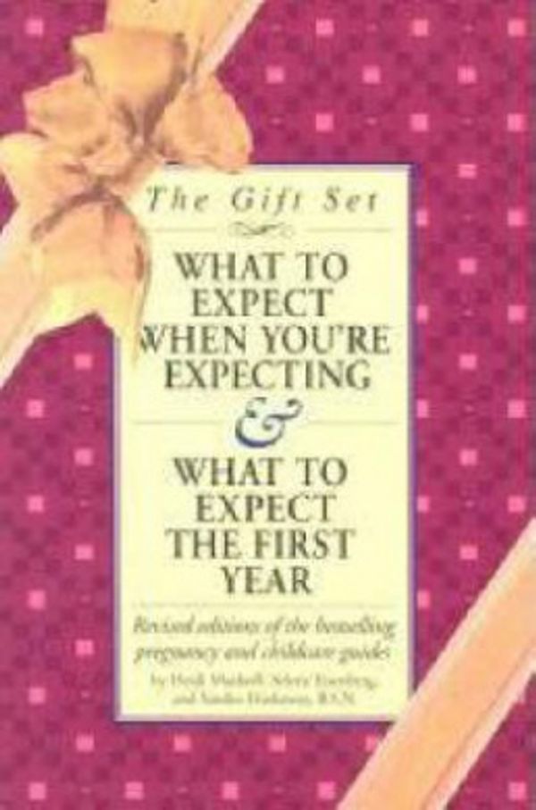 Cover Art for 9780761134602, What to Expect When You're Expecting by Heidi Eisenberg Murkoff, Arlene Eisenberg, Sandee E. Hathaway