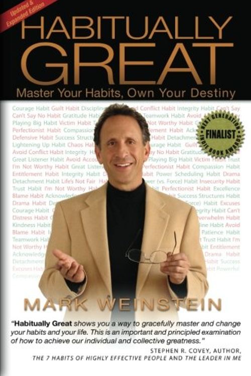 Cover Art for 9781453863398, Habitually Great by Mark F Weinstein
