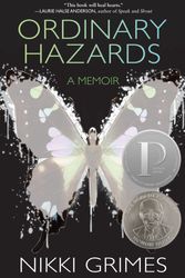 Cover Art for 9781635925623, Ordinary Hazards: A Memoir by Nikki Grimes