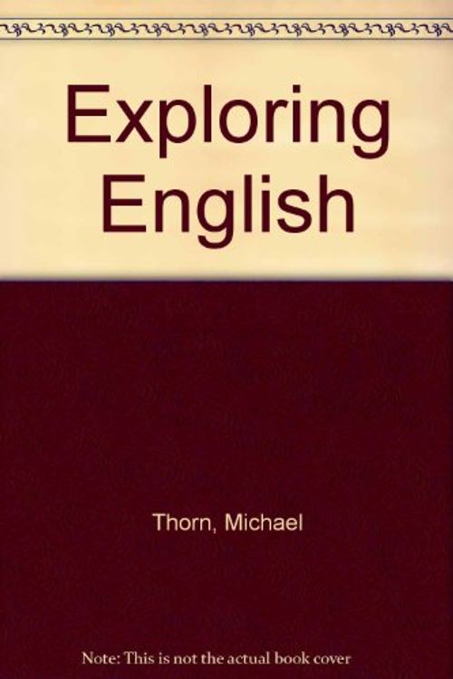 Cover Art for 9780030629846, Exploring English by Michael Thorn