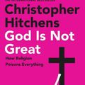 Cover Art for 9781838952273, God Is Not Great by Christopher Hitchens