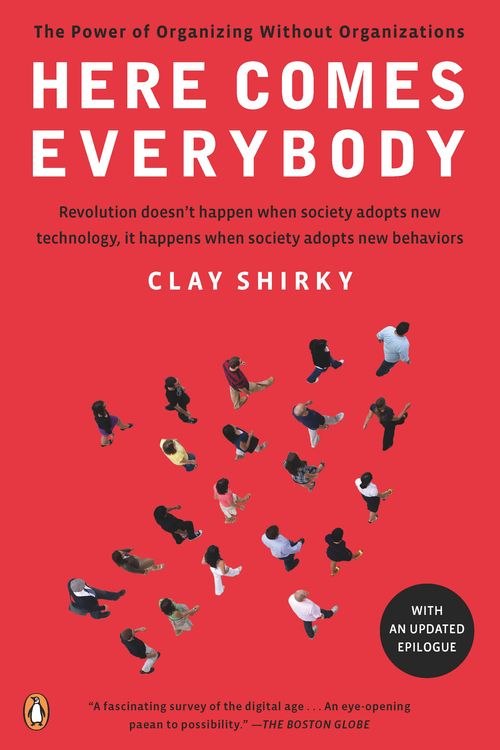 Cover Art for 9780143114949, Here Comes Everybody by Clay Shirky