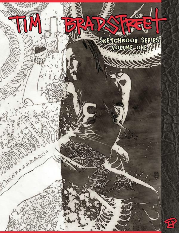 Cover Art for 9781613778005, Tim Bradstreet: The Sketchbook Series by Tim Bradstreet