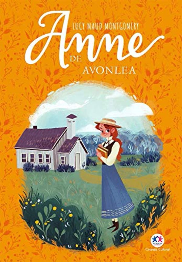 Cover Art for B088T94VR6, Anne de Avonlea by Lucy Maud Montgomery