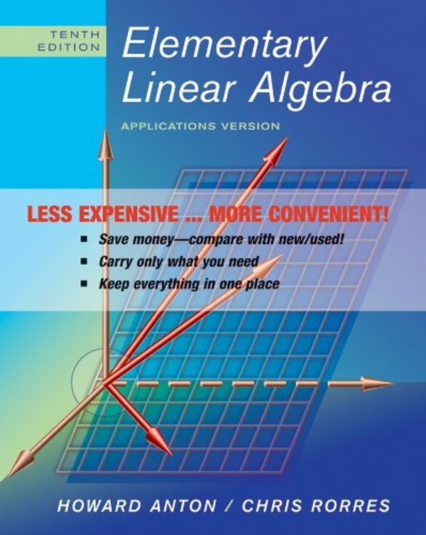 Cover Art for 9780470559925, Elementary Linear Algebra by Howard Anton, Chris Rorres