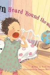 Cover Art for 9781582460512, The Yawn Heard 'round The World by Scott Thomas