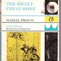 Cover Art for 9780701110697, The Sweet Cheat Gone by Marcel Proust