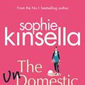 Cover Art for B0031RS8UI, The Undomestic Goddess by Sophie Kinsella