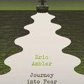 Cover Art for 9780141924649, Journey into Fear by Eric Ambler