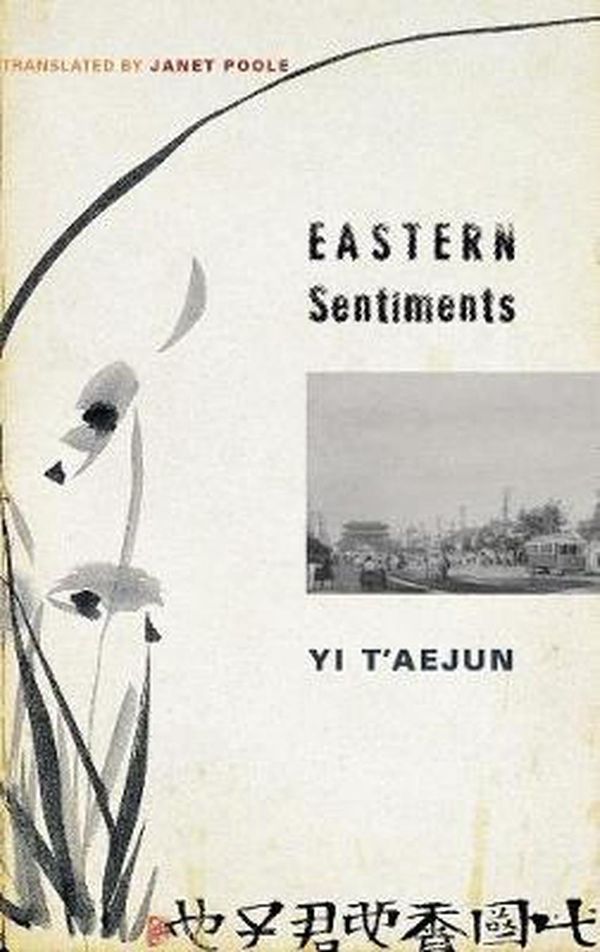 Cover Art for 9780231149457, Eastern Sentiments by T'aejun Yi