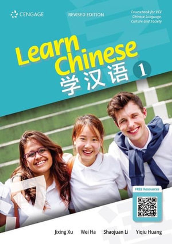 Cover Art for 9789814930864, Learn Chinese 1 (Revised Edition) by Jixing Xu, Wei Ha, Shaojuan Li, Yiqiu Huang