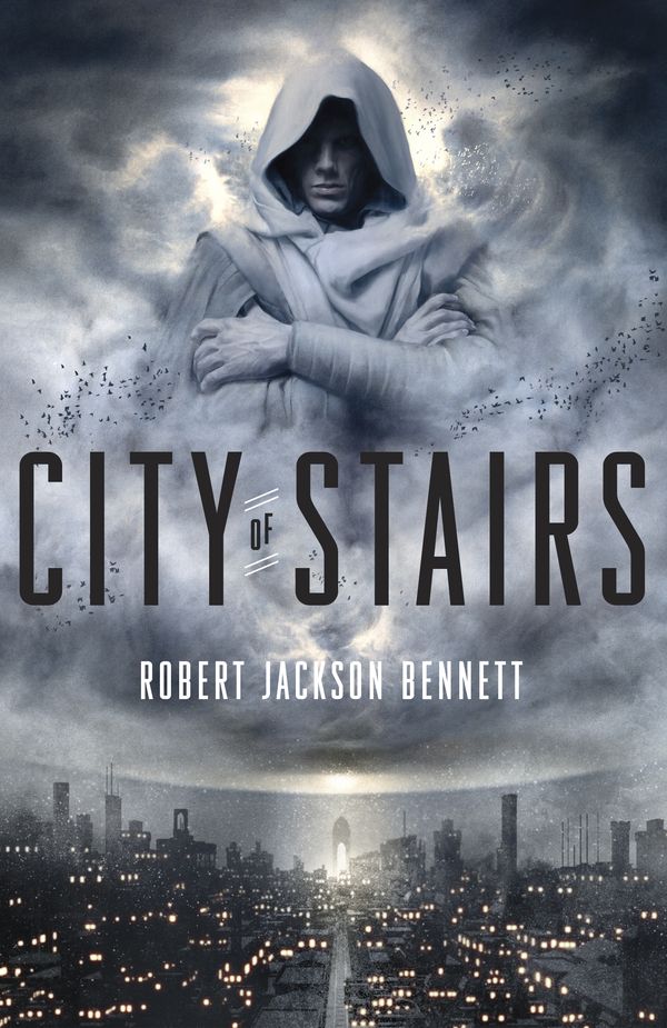 Cover Art for 9780804137171, City of Stairs by Robert Jackson Bennett