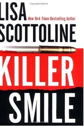 Cover Art for 9780060514952, Killer Smile by Lisa Scottoline