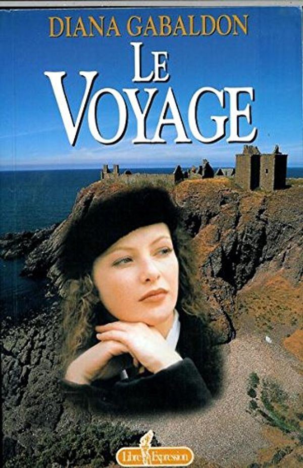 Cover Art for 9782891117821, VOYAGE T3 by Diana Gabaldon