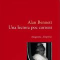 Cover Art for 9788497872898, Una lectora poc corrent by Alan Bennett