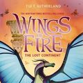 Cover Art for 9781760665227, The Lost Continent by Tui Sutherland