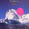 Cover Art for 9783442444588, Eisberg by Clive Cussler