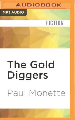 Cover Art for 9781531808662, The Gold Diggers by Paul Monette