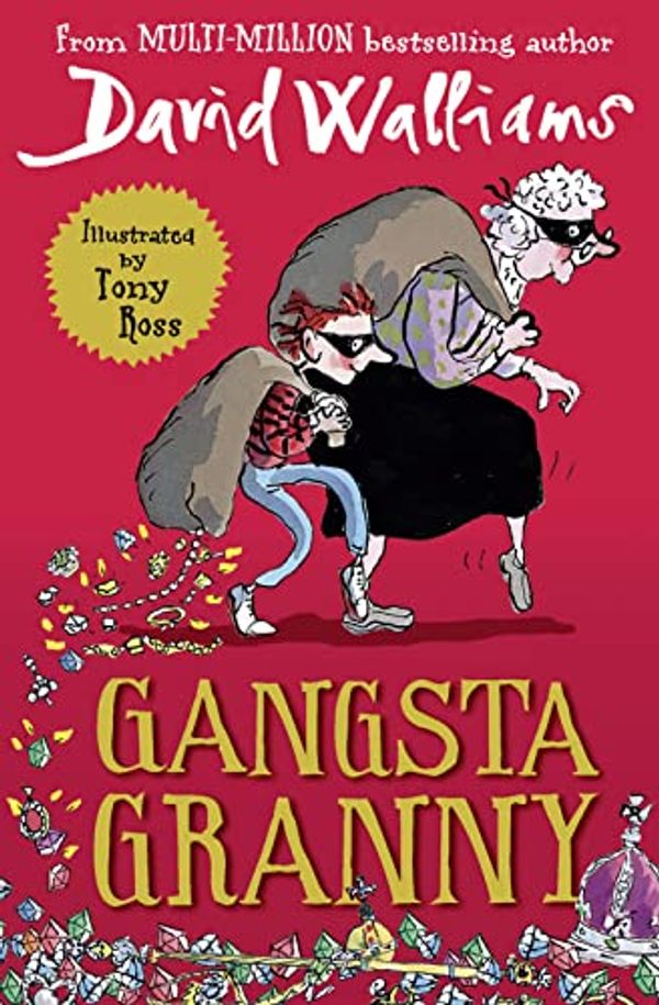 Cover Art for 0000007371462, Gangsta Granny: Limited 10th Anniversary Edition of David Walliams’ Bestselling Children’s Book by David Walliams