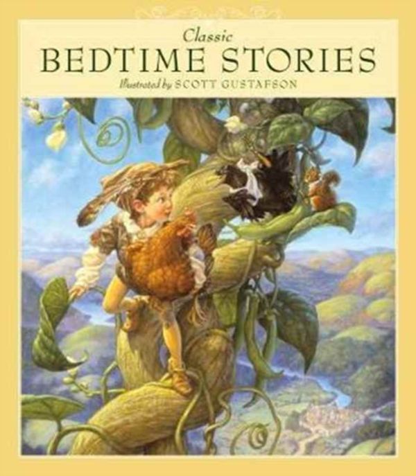 Cover Art for 9781579657604, Classic Bedtime Stories by Scott Gustafson