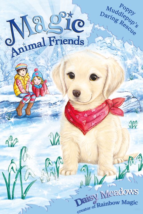 Cover Art for 9781408331750, Magic Animal Friends: Poppy Muddlepup's Daring Rescue: Special 1 by Daisy Meadows