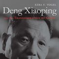 Cover Art for 9780674062832, Deng Xiaoping and the Transformation of China by Ezra F. Vogel