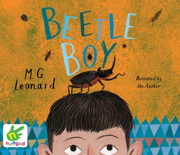 Cover Art for 9781510033252, Beetle Boy by M. G. Leonard