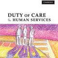 Cover Art for 9780511849558, Duty of Care in the Human Services by Rosemary Kennedy