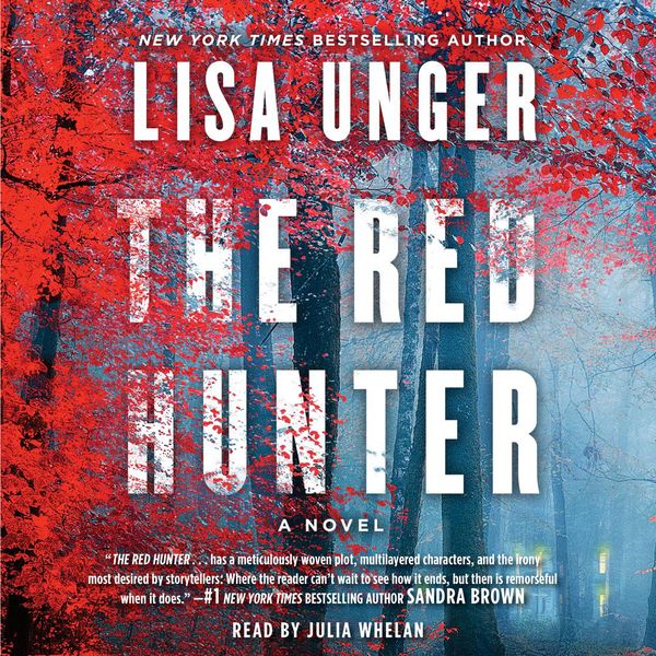 Cover Art for 9781508233459, The Red Hunter by Lisa Unger