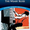 Cover Art for 9780486849010, The Weary Blues by Langston Hughes