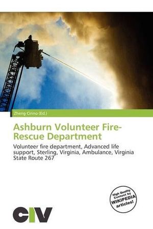Cover Art for 9786136880129, Ashburn Volunteer Fire-Rescue Department by Zheng Cirino