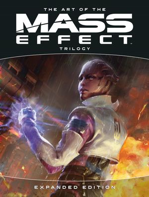 Cover Art for 9781506721637, The Art of the Mass Effect Trilogy: Expanded Edition by Bioware