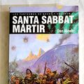 Cover Art for 9788448034160, Santa Sabbat Martir (Warhammer 40.000) by Dan Abnett