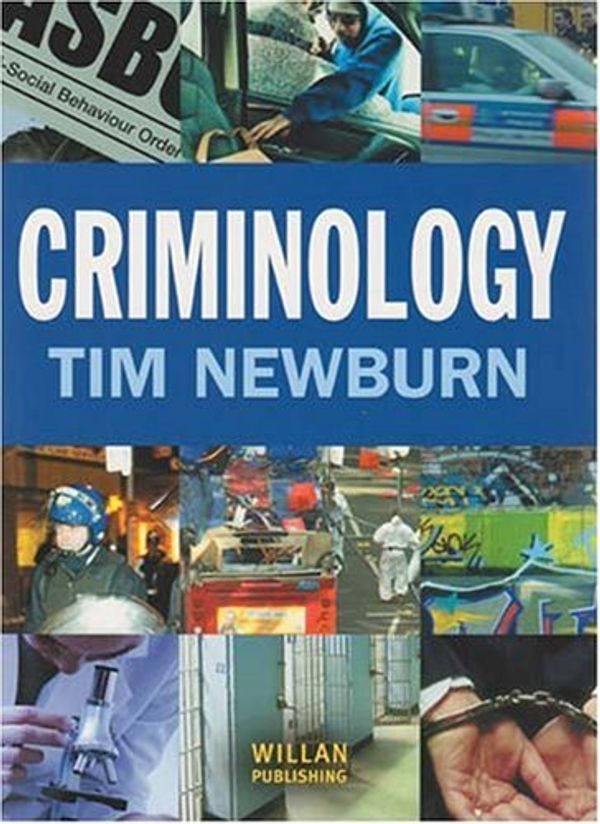 Cover Art for 9781843922858, Criminology by Tim Newburn