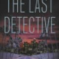 Cover Art for 9781423327660, The Last Detective by Robert Crais